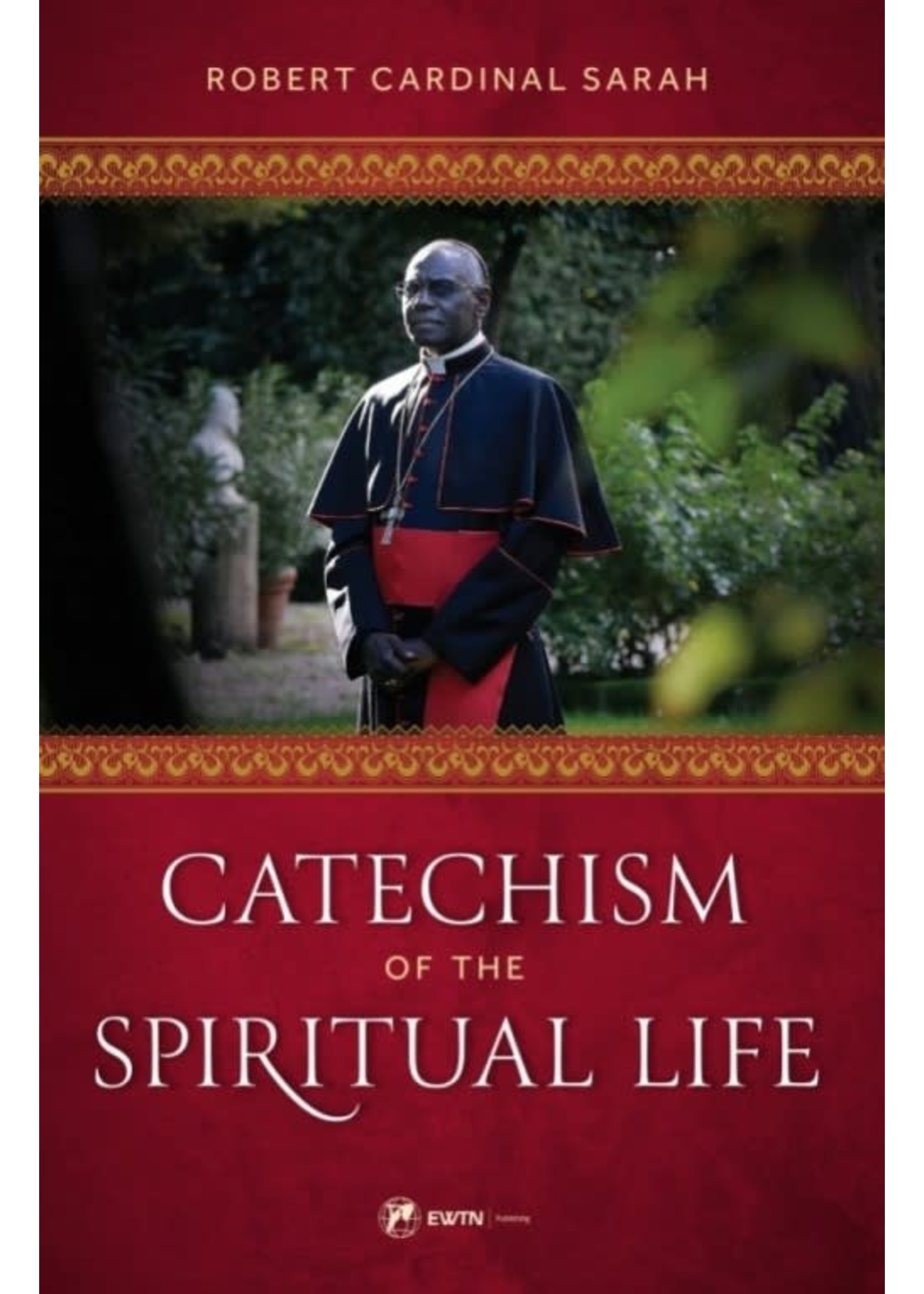 Sophia Institute Press Catechism of the Spiritual Life