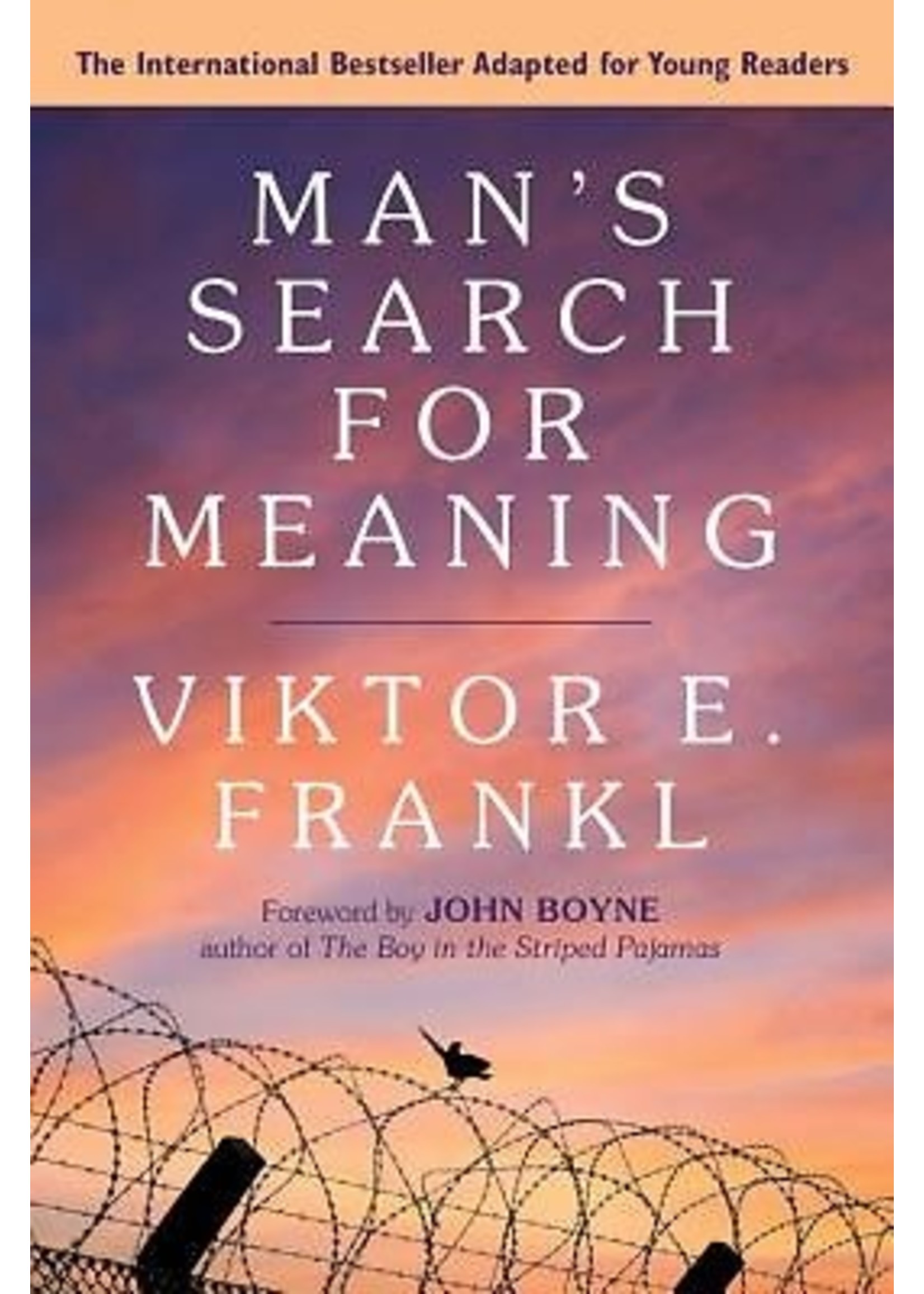 Man's Search for Meaning - Young Adult Edition