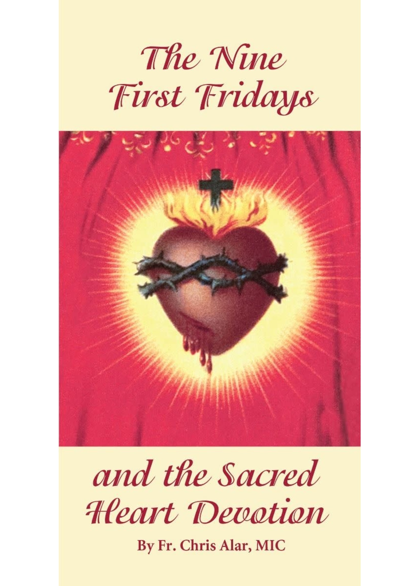 The Nine First Fridays and the Sacred Heart Devotion