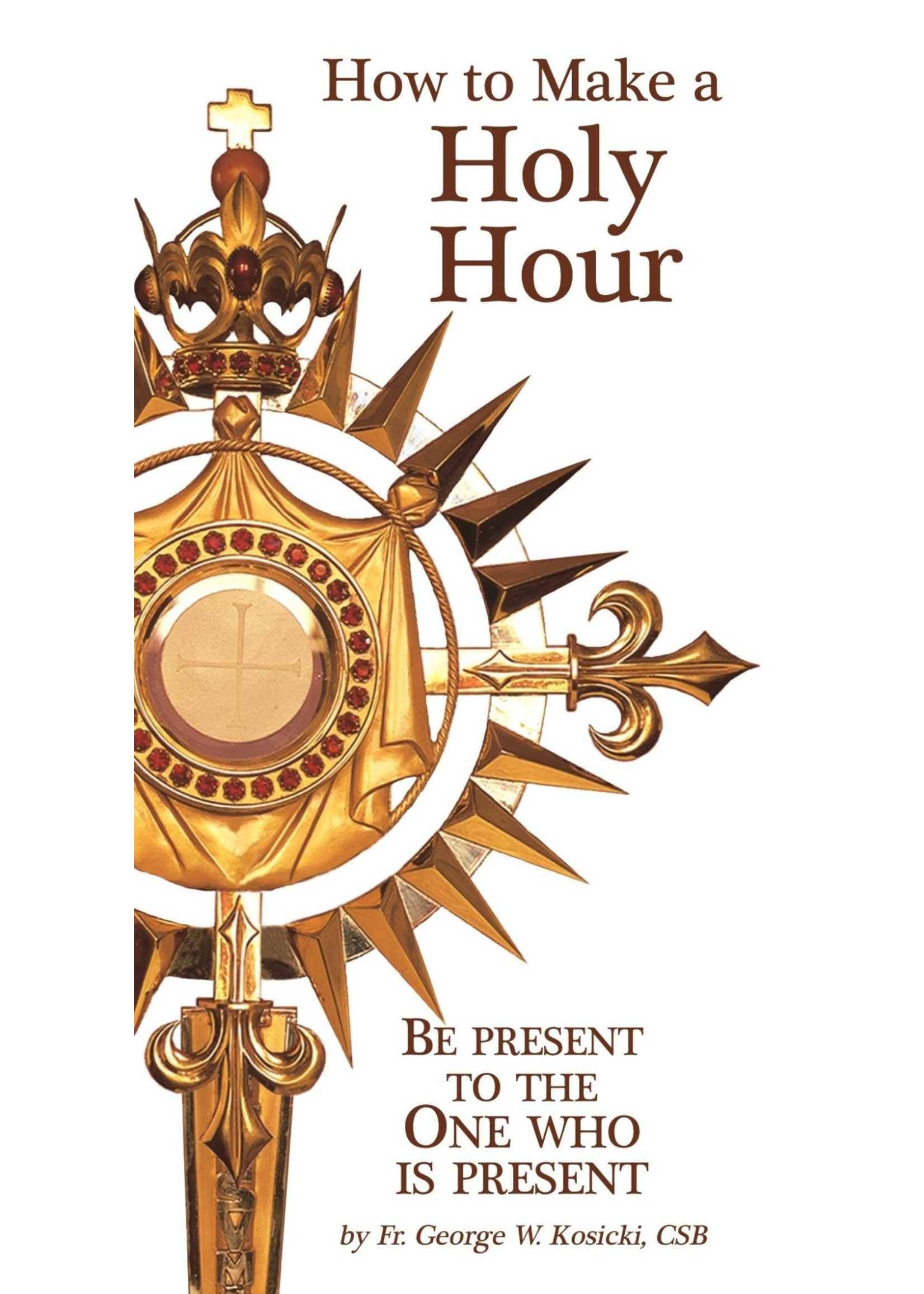 How to Make a Holy Hour