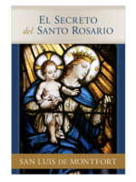 El Secreto del Santo Rosario