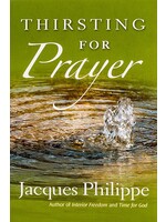 Thirsting for Prayer