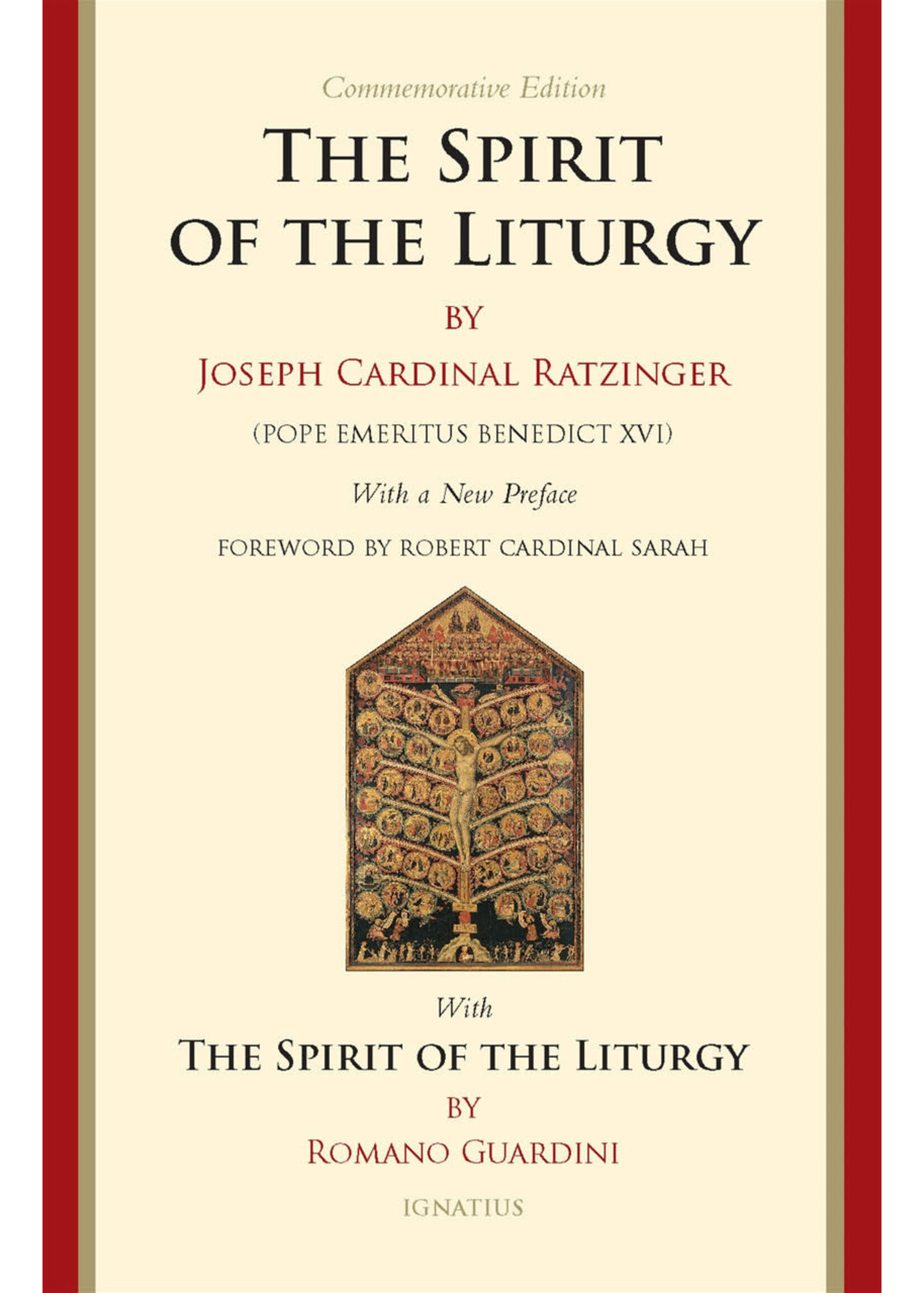 Ignatius Press The Spirit of the Liturgy -- Commemorative Edition