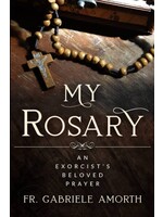 My Rosary: An Exorcist's Beloved Prayer