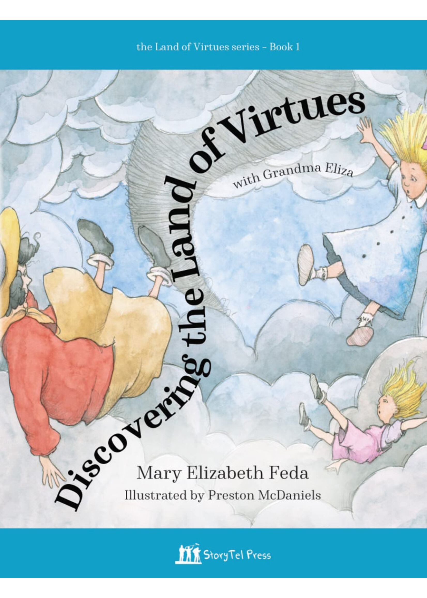 Discovering the Land of Virtues with Grandma Eliza