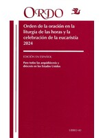 ORDO - Orden de la oracion en la liturgia de las horas y la celebracion de la eucharistia 2024