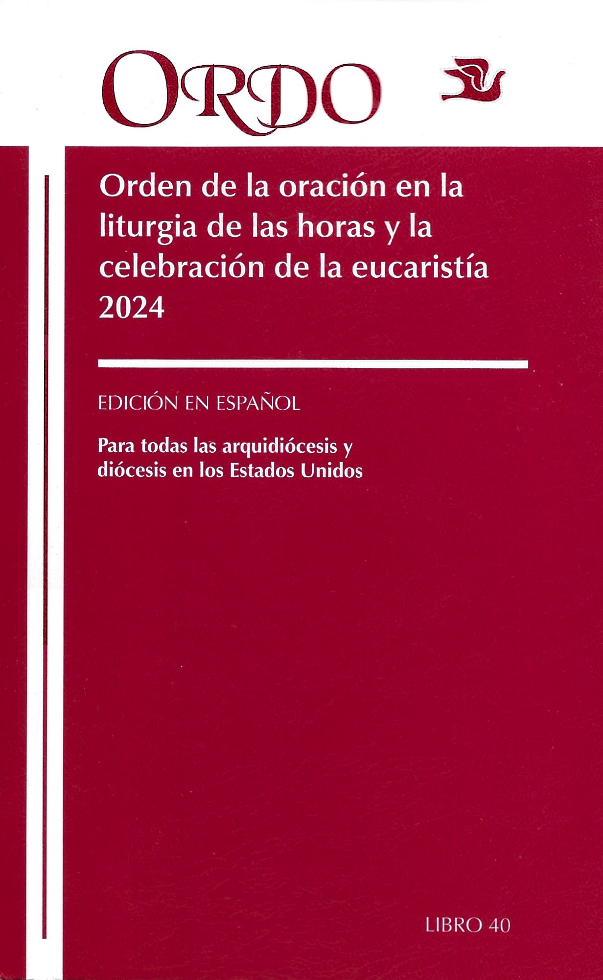 ORDO Orden de la oracion en la liturgia de las horas y la celebracion