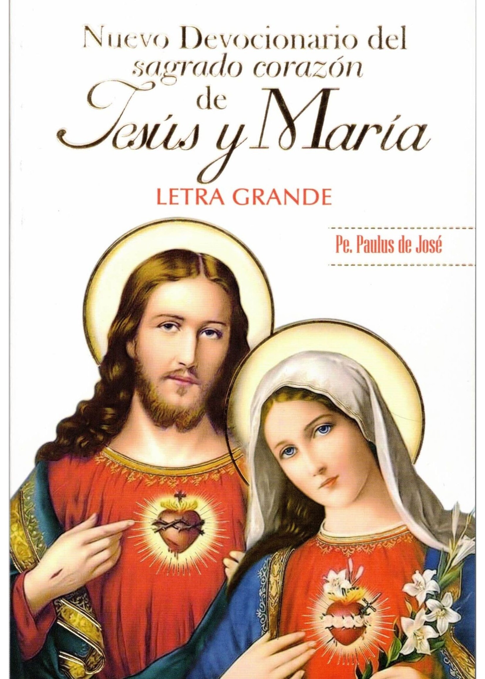 Nuevo Devocionario Del Sagrado Corazon De Jesus Y Maria letra grande