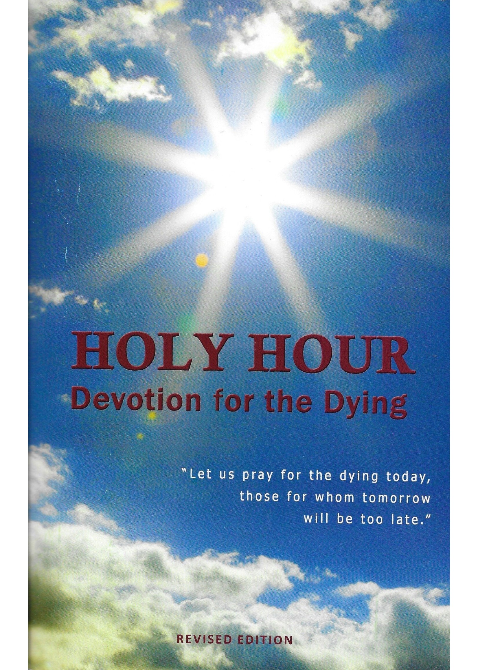 Holy Hour Devotion for the Dying