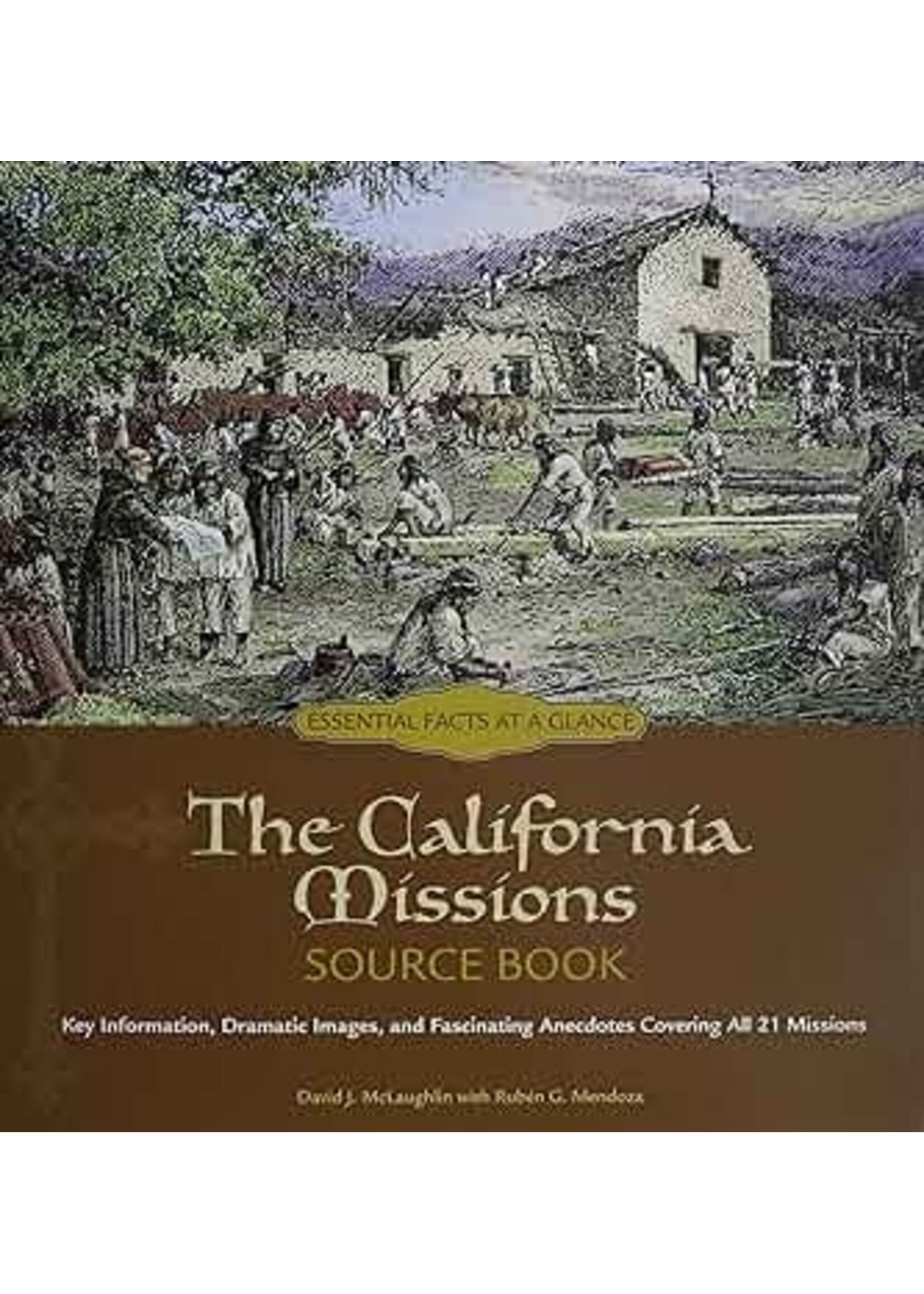 The California Missions Source Book