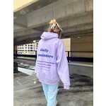 Daily Reminders Hoodie