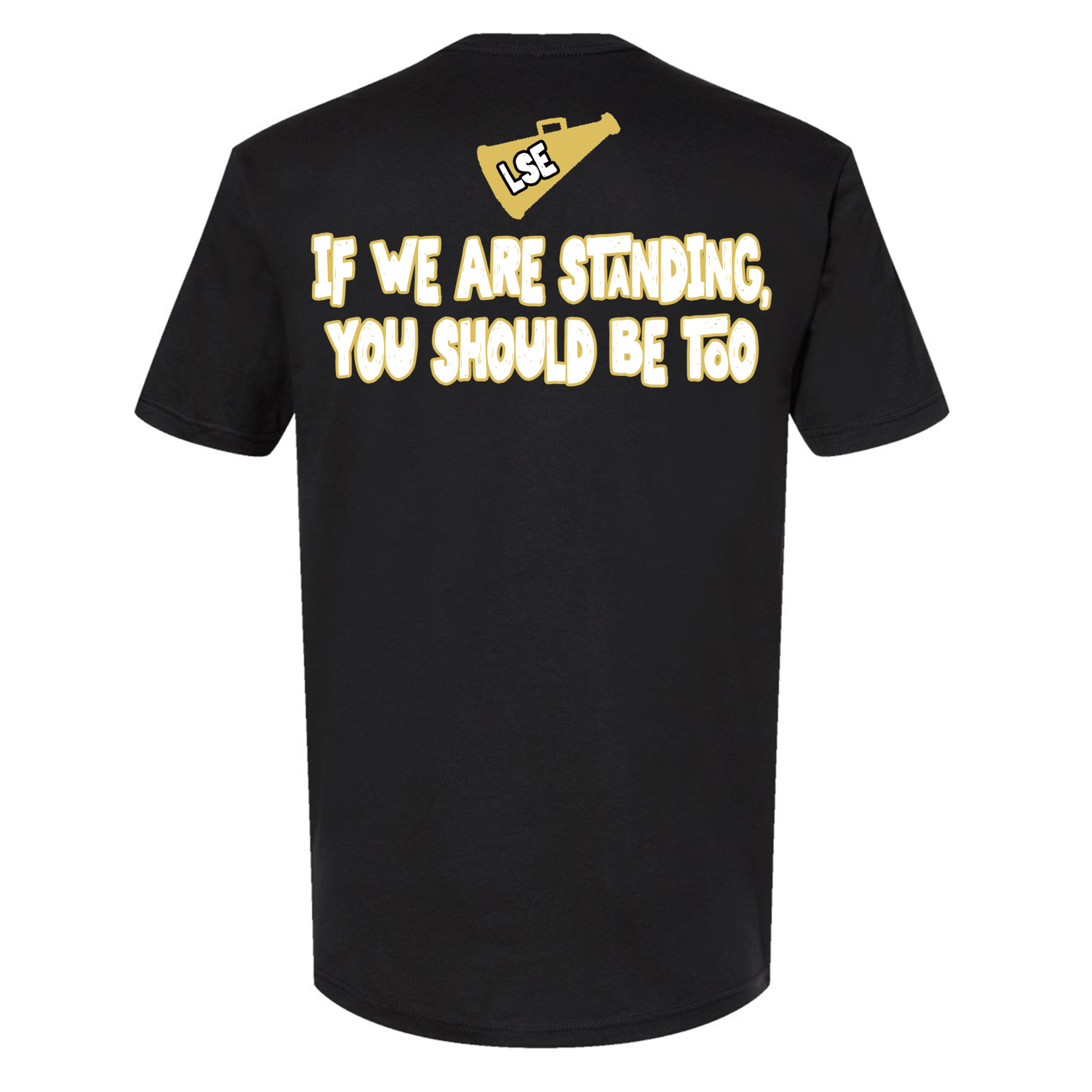 LSE Cheer Still Standing Tee