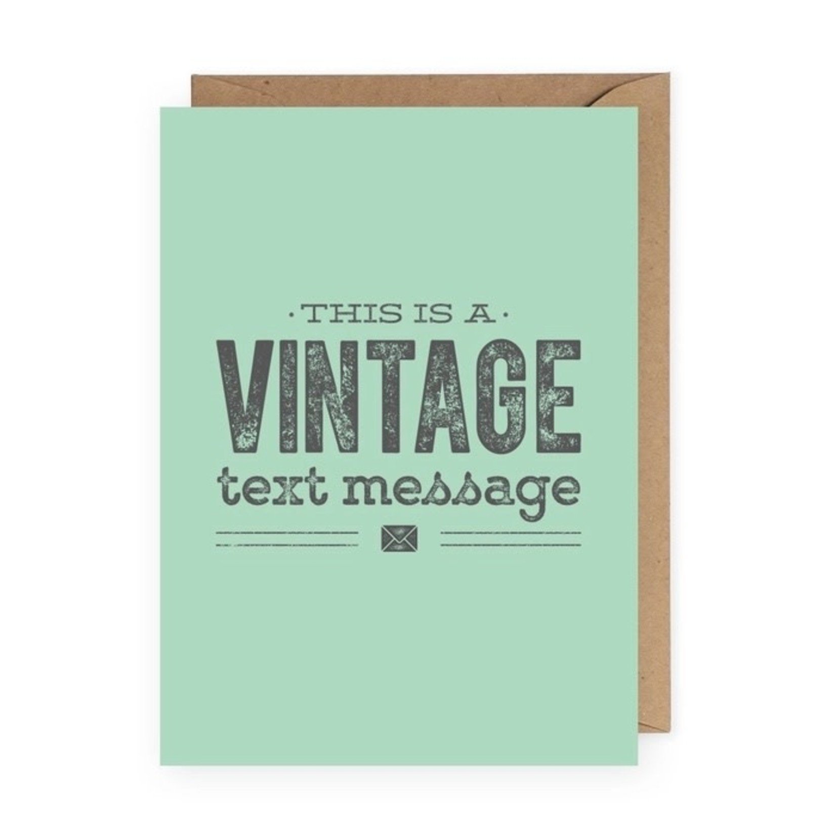 This is A Vintage Text Message - Greeting Card