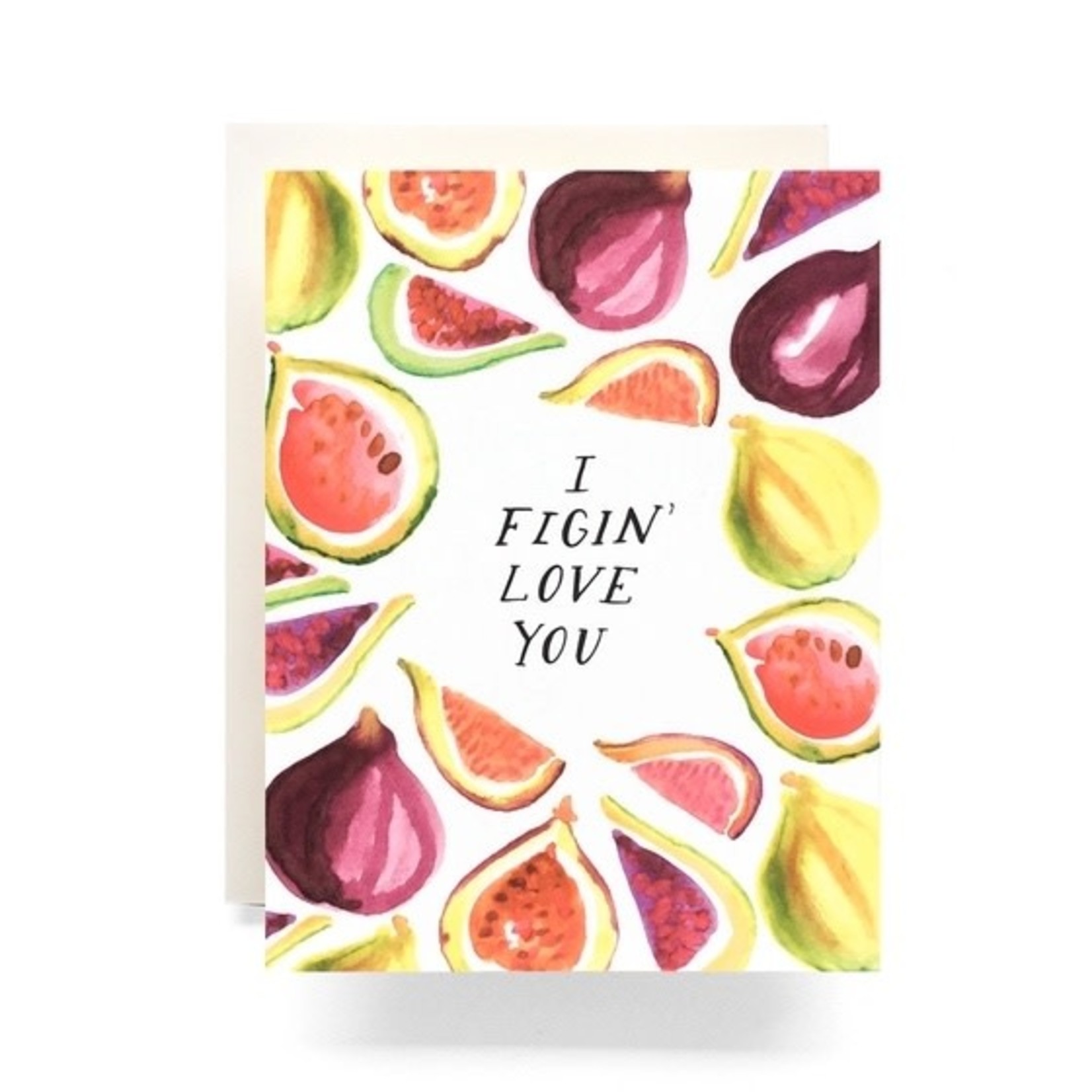 Figin Love You - Greeting Card