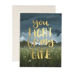 You Light Up My Life - Greeting Card