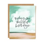 Wishing You the Best Birthday - Greeting Card