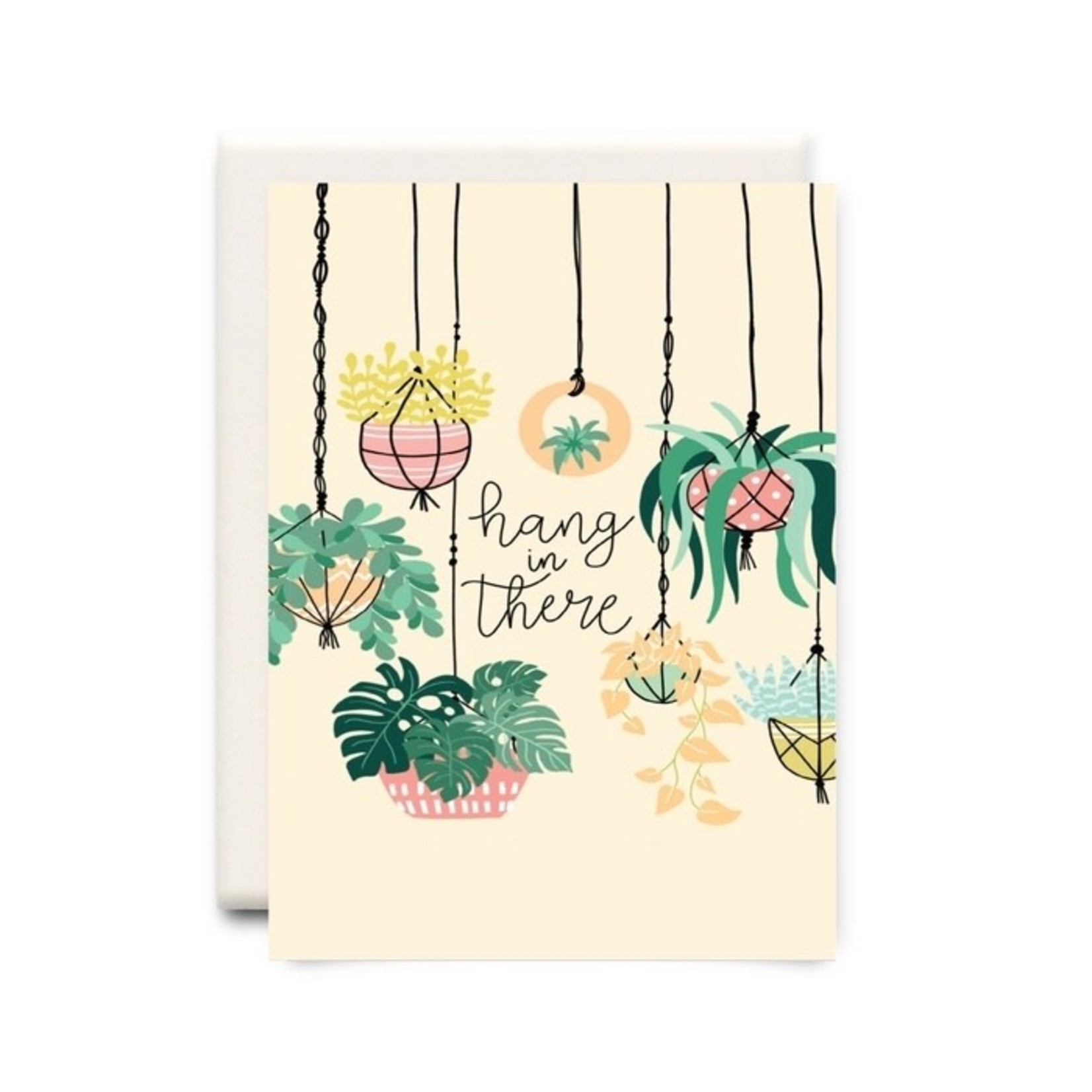 Hang in There - Greeting Card