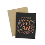 Self Care - Greeting Card