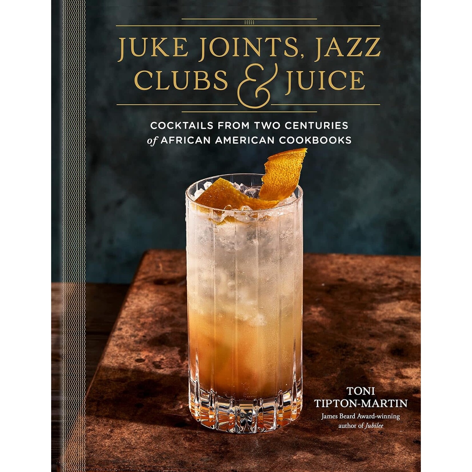 Juke Joints, Jazz Clubs & Juice