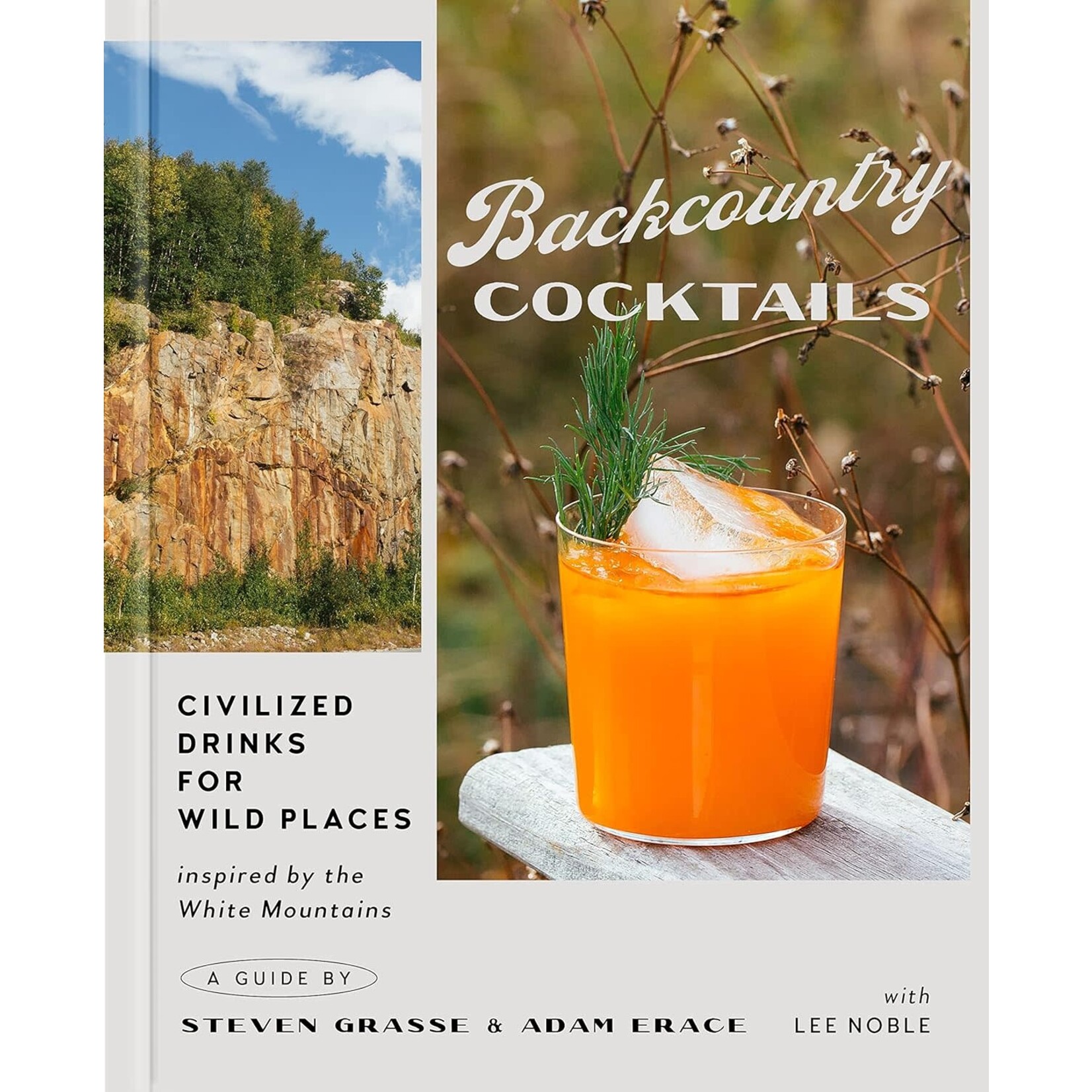 Backcountry Cocktails - Civilized Drinks for Wild Places