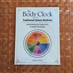 Simon & Schuster Body Clock in Traditional Chinese Medicine, The by Lothar Ursinus