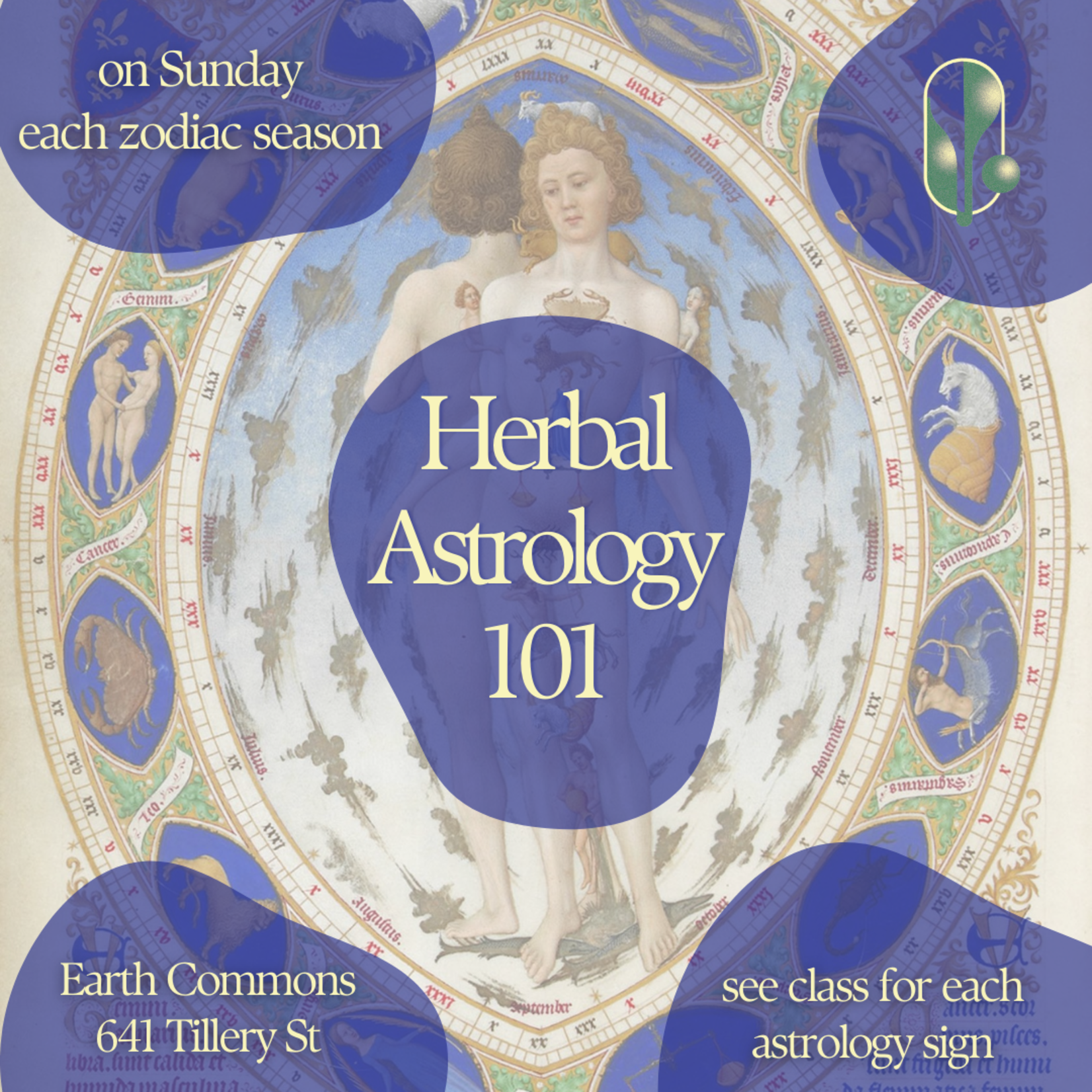 Earth Commons Herbal Astrology 101 - Monthly Zodiac Class