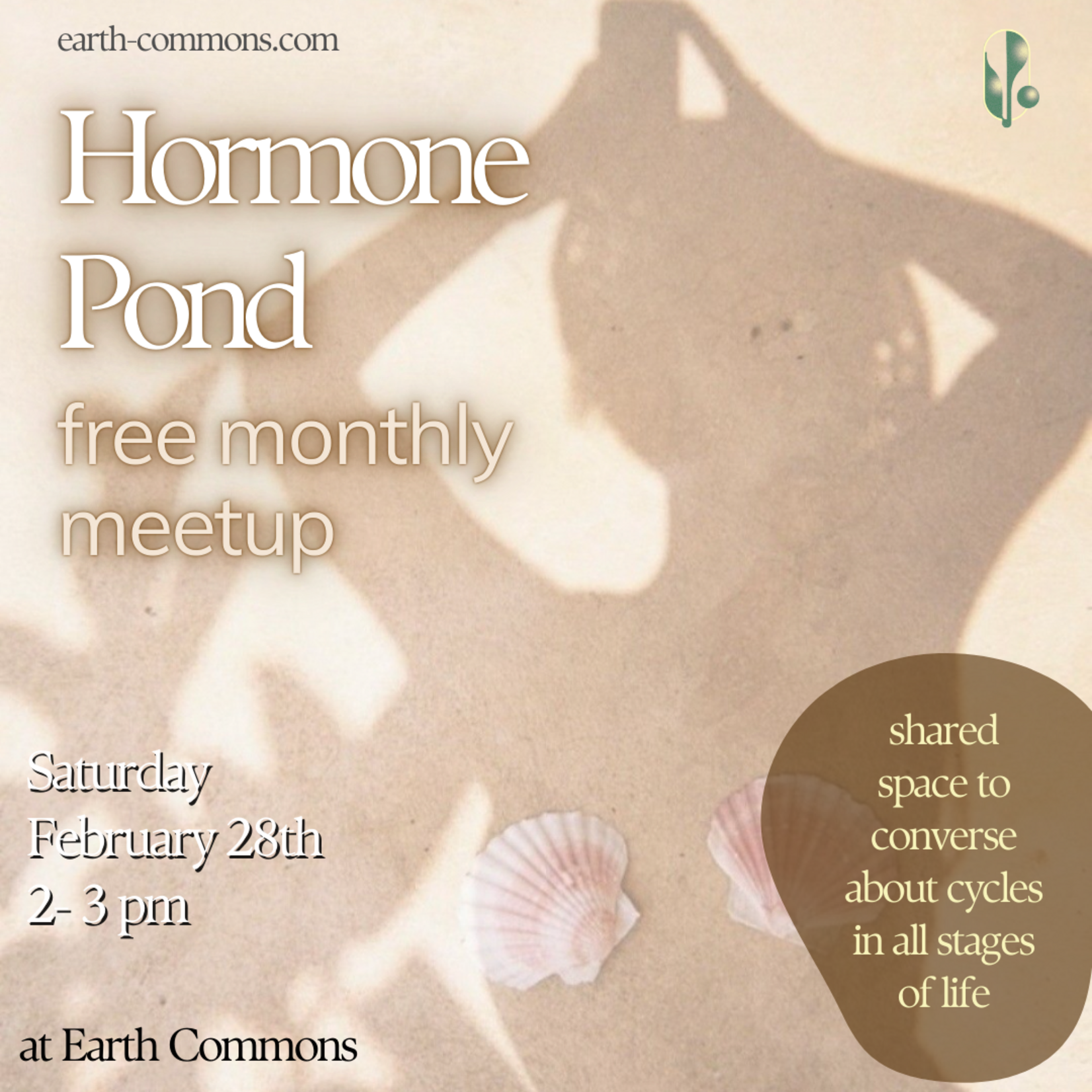Earth Commons Hormone Pond - A Free Monthly Meetup - Saturday February 28th 2- 3 pm