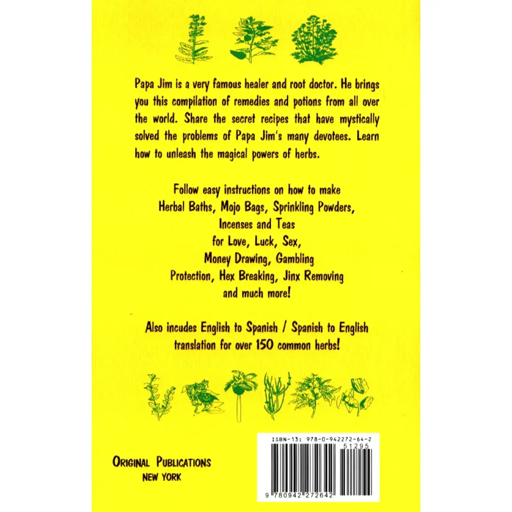 Original Publications Papa Jim's Herbal Magic Workbook, An A-Z Guide Book