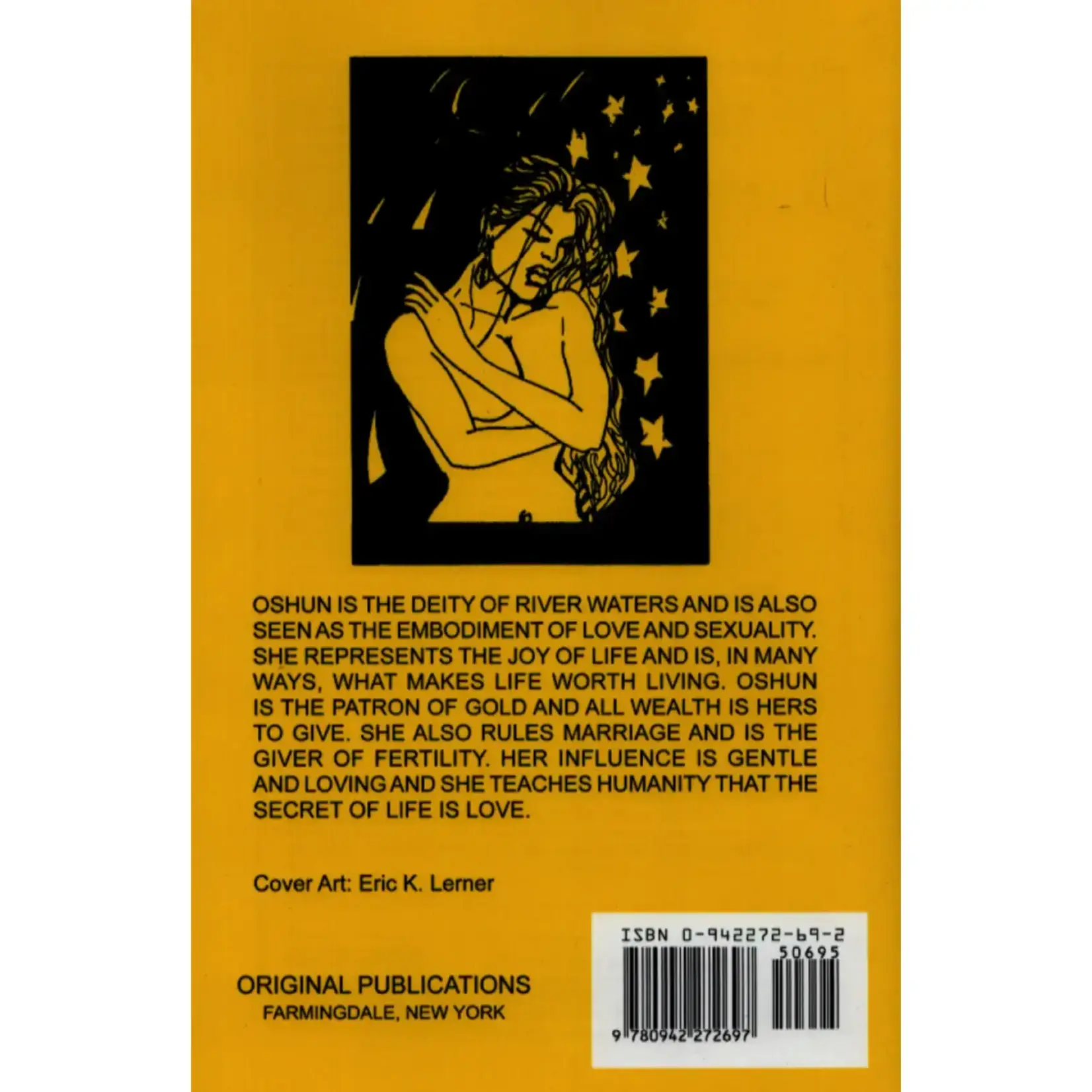 Original Publications Oshun; Santeria and the Orisha of Love, Rivers, and Sensuality