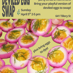 Earth Commons Deviled Egg Swap (FREE) - Easter Sunday 2-5 pm