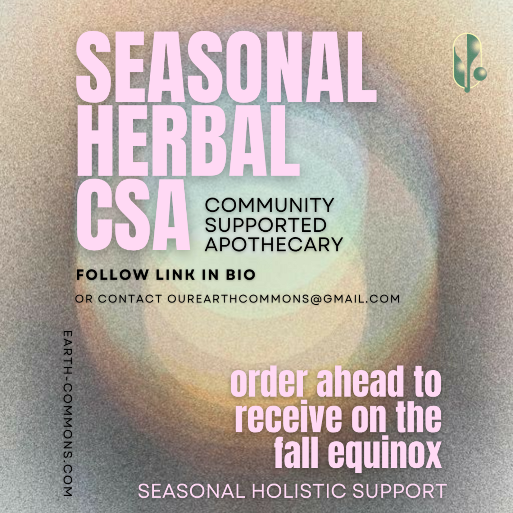 Earth Commons CSA - Fall Season Community Supported Apothecary