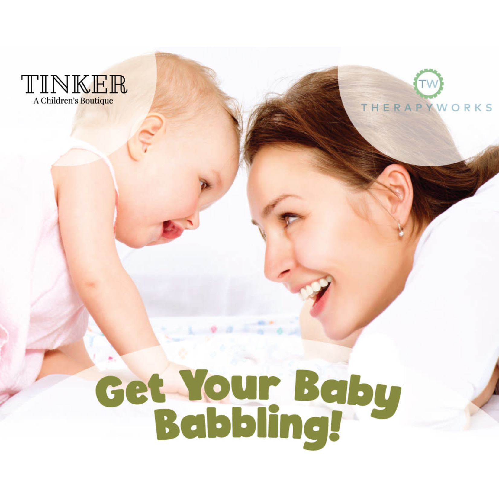 Get Your Baby Babbling Class - Sunday, June 26th @ 10:30am