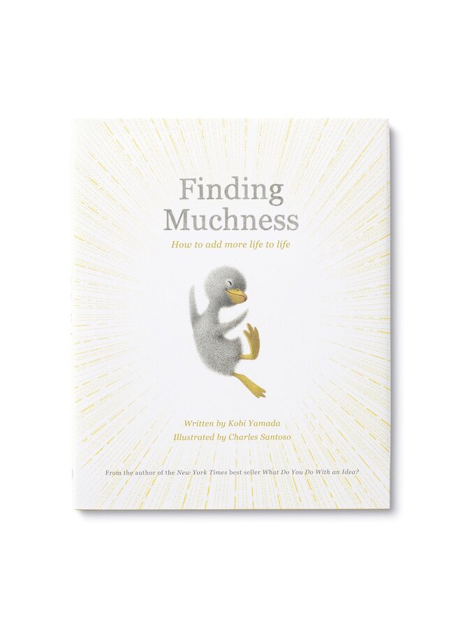 Finding Muchness by Kobi Yamada (Hardcover)