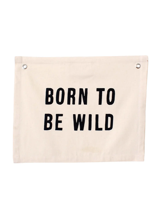 Born to Be Wild Banner