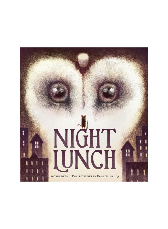 The Night Lunch by Eric Fan (Hardcover)