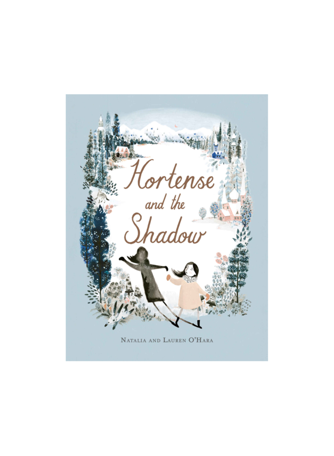 Hortense & the Shadow by Natalia O'Hara (Hardcover)