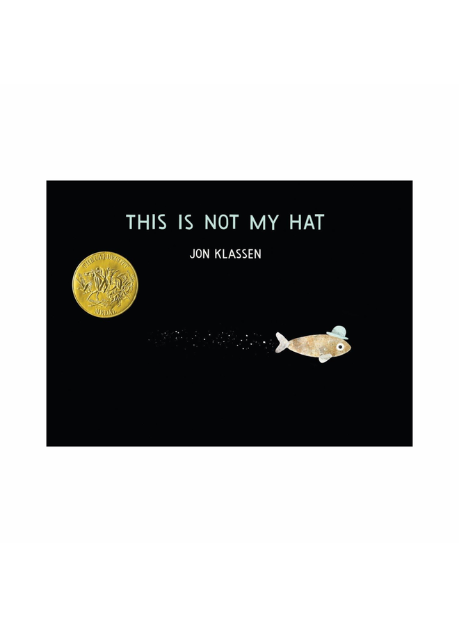 This Is Not My Hat by Jon Klassen (Hardcover)