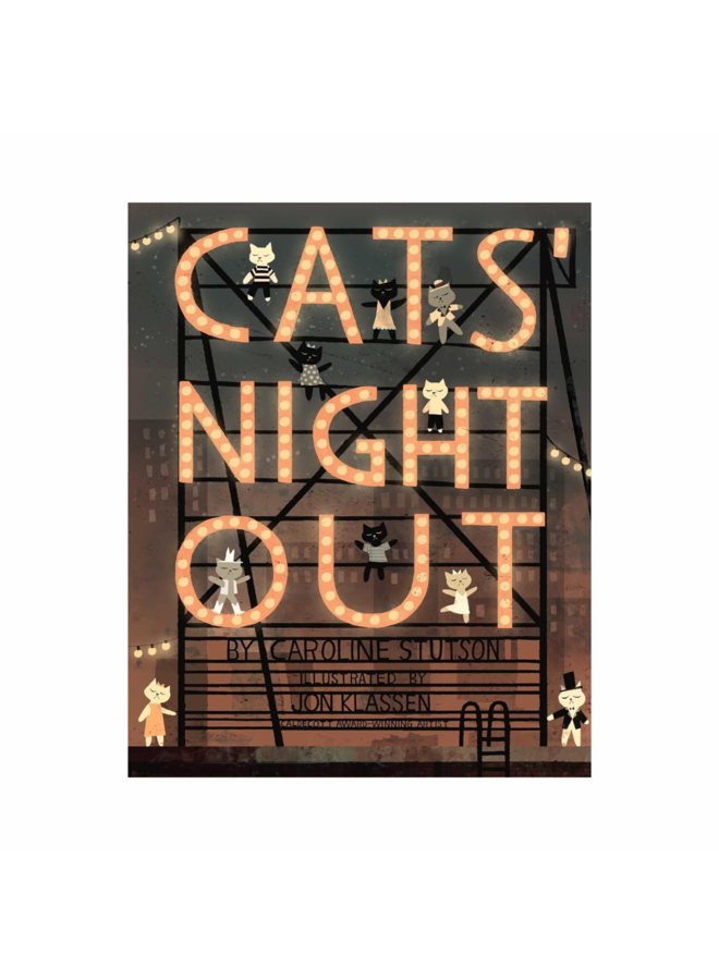 Cat's Night Out by Caroline Stetson (Hardcover)