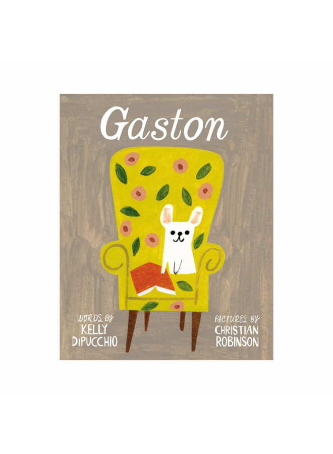 Gaston by Kelly DiPucchio (Hardcover)