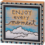 Primitives by Kathy Enjoy Every Moment Block Sign