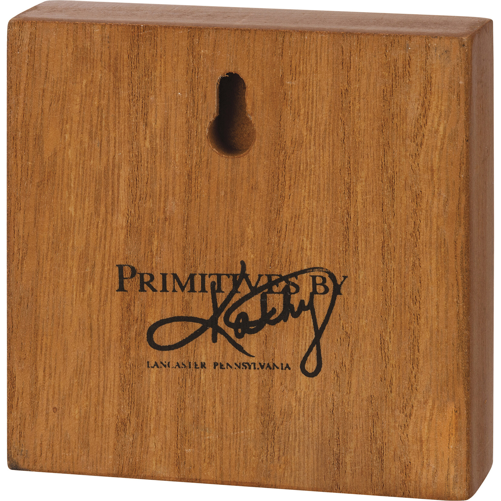 Primitives by Kathy Primitives by Kathy- Enjoy Every Moment Block Sign