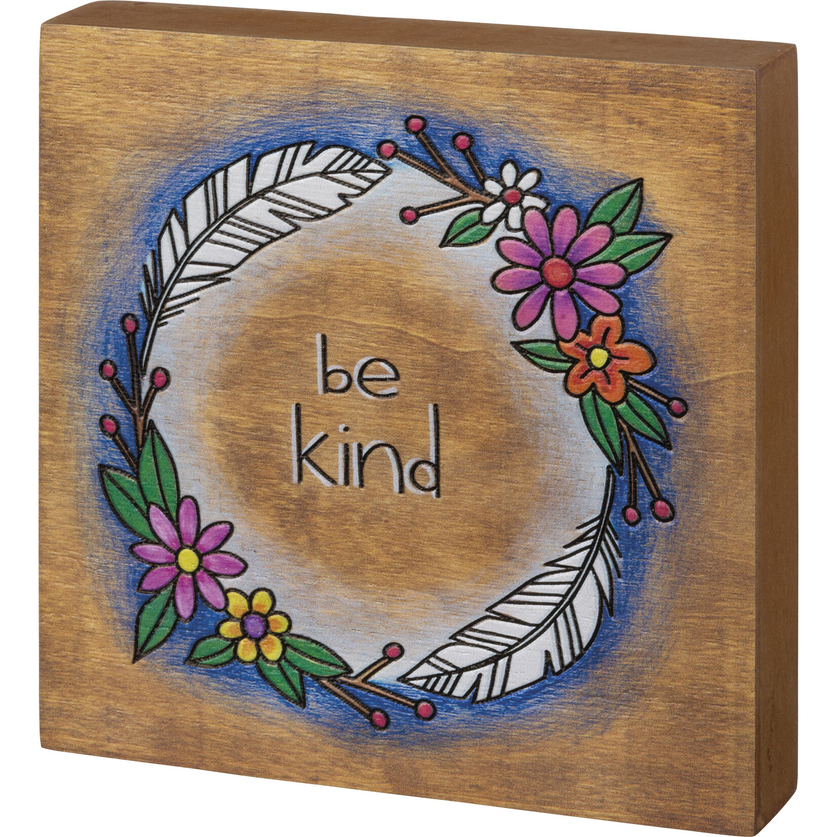 Primitives by Kathy Primitives by Kathy-Be Kind Floral Block Sign