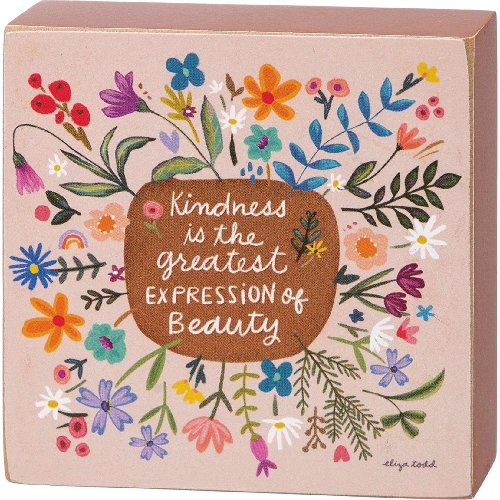 Primitives by Kathy Primitives by Kathy Block Sign Kindness Beauty