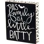 Primitives by Kathy Little Batty Block Sign