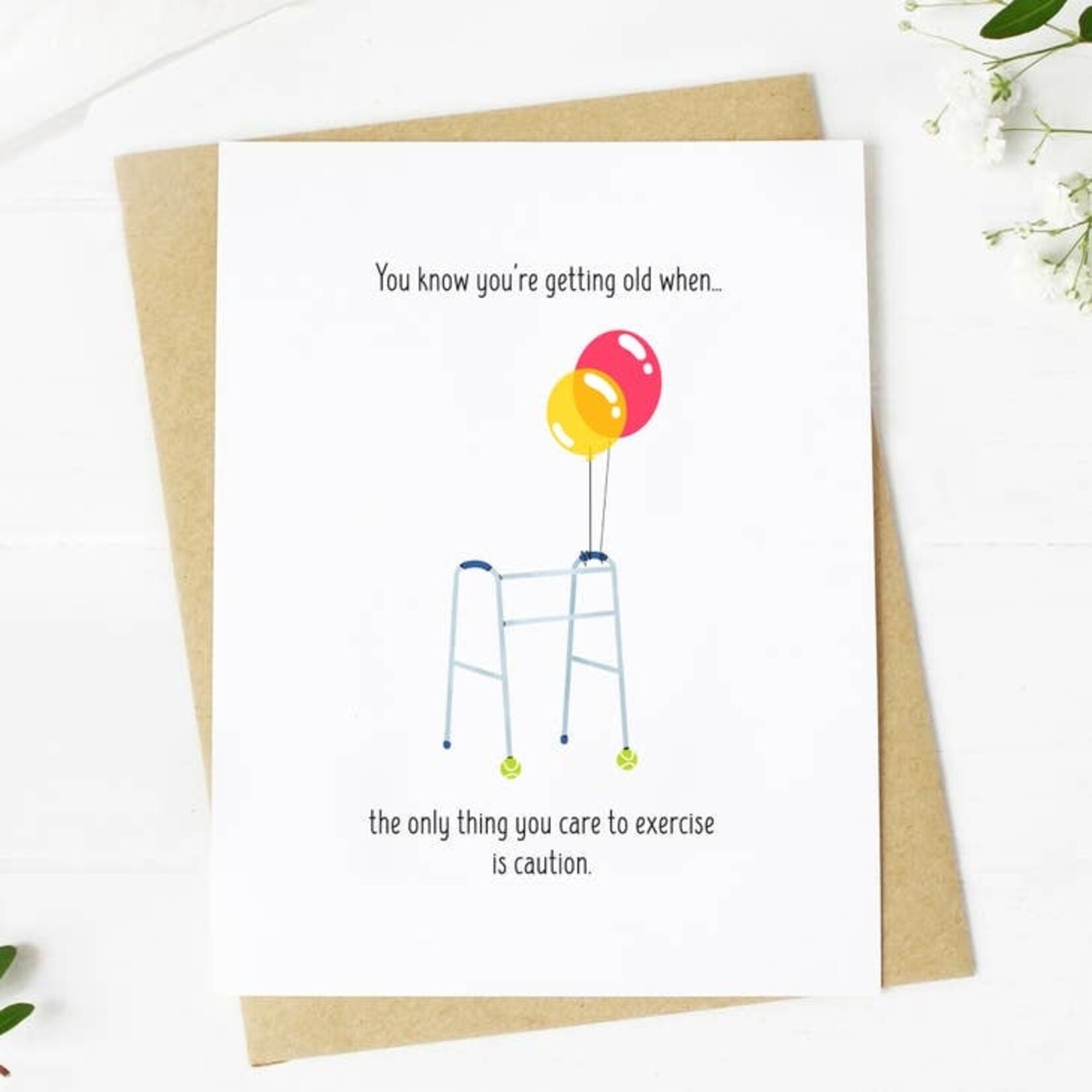 Big Moods Big Moods "You Know You're Getting Old When" Greeting Card