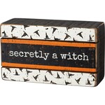 Primitives by Kathy Secretly A Witch Box Sign