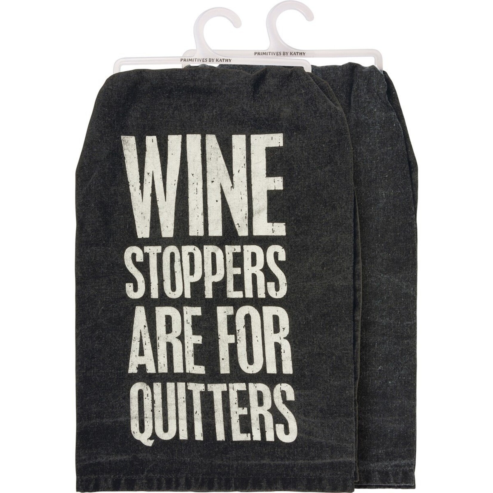 Primitives by Kathy Primitives by Kathy-Wine Stoppers Are For Quitters Kitchen Towel