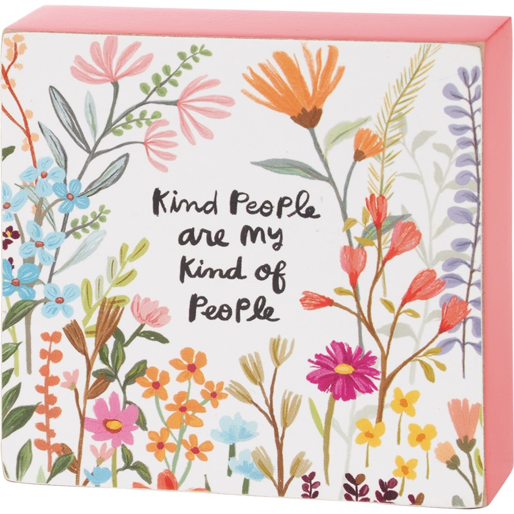 Primitives by Kathy Primitives by Kathy-Kind People My Kind Of People Block Sign