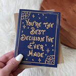 Big Moods "You're the Best Decision I've Ever Made" Card