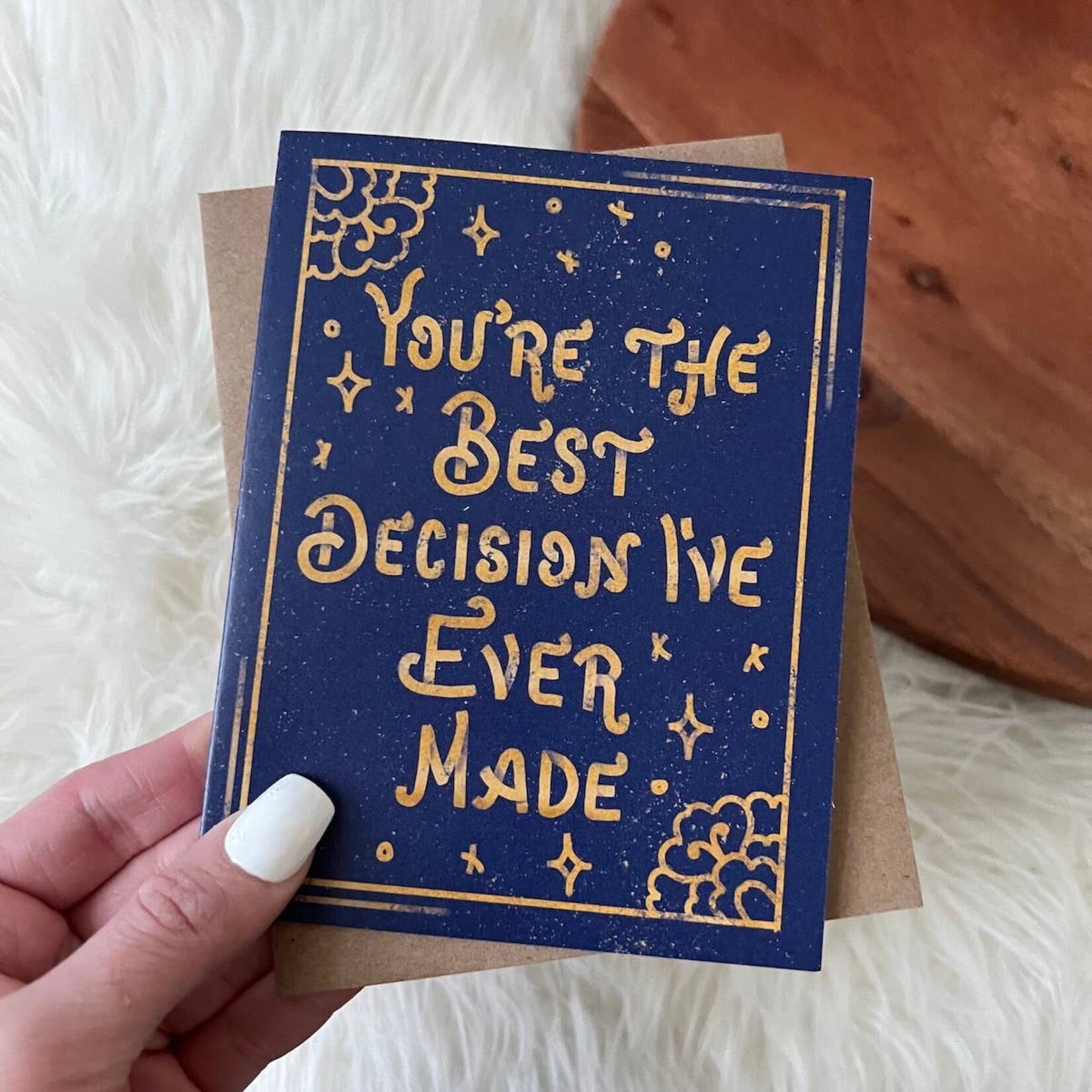 Big Moods Big Moods-"You're the Best Decision I've Ever Made" Card
